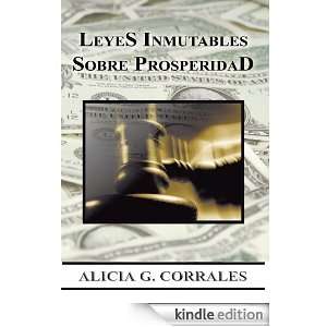 Leyes Inmutables Sobre Prosperidad Alicia G Corrales  