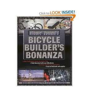 Atomic Zombies Bicycle Builders Bonanza and over one million other 