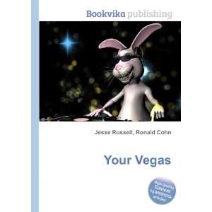  Your Vegas Ronald Cohn Jesse Russell Books