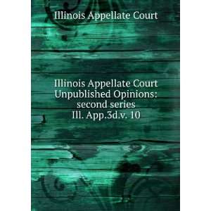  Illinois Appellate Court Unpublished Opinions second 