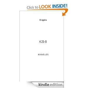 X21 B (French Edition) Brageir A  Kindle Store