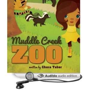   Creek Zoo (Audible Audio Edition) Chera Taber, Natasha Goodell Books