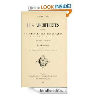 Les architectes élèves de lEcole des beaux arts (French Edition 