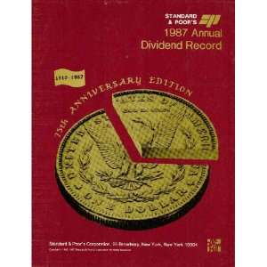   1987 Annual Dividend Record Standard & Poors Corporation Books