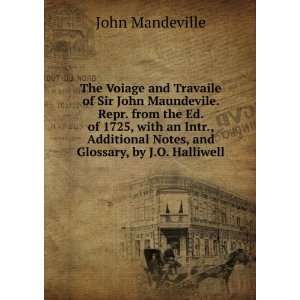   Notes, and Glossary, by J.O. Halliwell John Mandeville Books