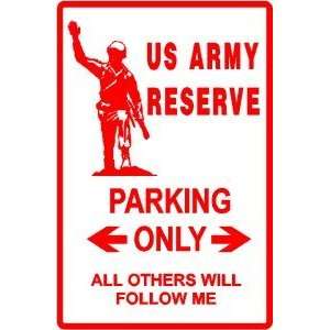  US ARMY RESERVE PARKING reserve defense sign