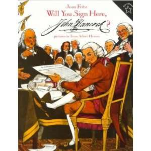  YOU SIGN HERE, JOHN HANCOCK?] BY Fritz, Jean (Author) Puffin Books 