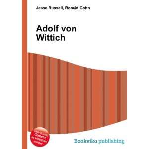  Adolf von Wittich Ronald Cohn Jesse Russell Books