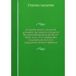 , Ã©tude et glossaire des patois comparÃ©s de larrondissement 