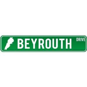 New  Beyrouth Drive   Sign / Signs  Lebanon Street Sign 