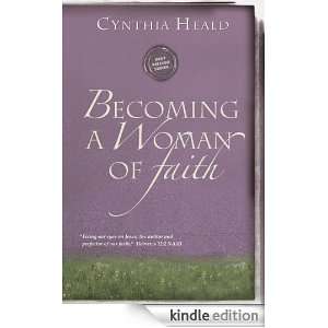   Becoming a Woman of . . .) Cynthia Heald  Kindle Store