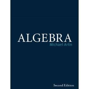  Algebra 2nd Second edition byMichael Artin Michael Artin Books