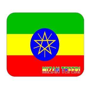  Ethiopia, Mizan Teferi Mouse Pad 