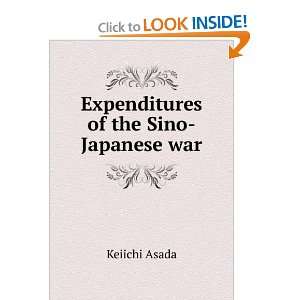    Expenditures of the Sino Japanese war Keiichi Asada Books