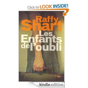 Les enfants de loubli (French Edition) Raffy SHART  