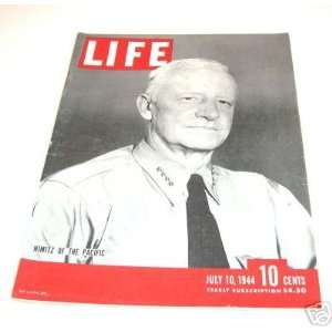   July, 10 1944    Cover Nimitz of the Pacific Henry Luce Books