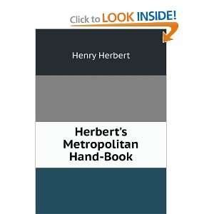  Herberts Metropolitan Hand Book Henry Herbert Books