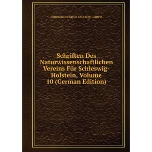   10 (German Edition) Naturwissenschaftlic Schleswig Holstein Books