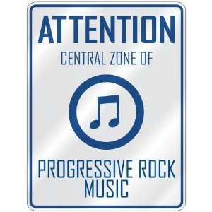   ZONE OF PROGRESSIVE ROCK  PARKING SIGN MUSIC