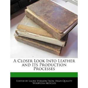 Closer Look Into Leather and Its Production Processes