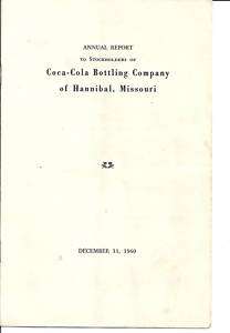 Hannibal, Mo   Coca Cola Bottling Company Annual Report  