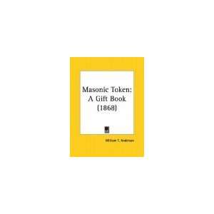  Masonic Token A Gift Book