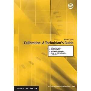   Technicians Guide (ISA Technician) [Paperback] Mike Cable Books
