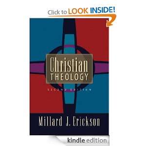 Christian Theology Millard J. Erickson  Kindle Store