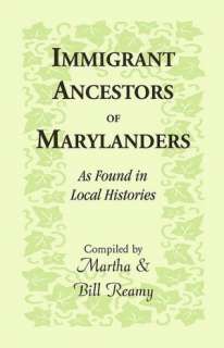   Local Histories by Martha Reamy, Heritage Books, Inc. MD  Paperback
