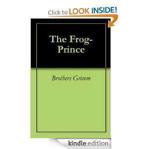 The Frog Prince Brothers Grimm, Coleman Rydie  Kindle 