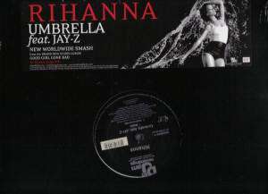 RIHANNA**UMBRELLA (12 INCH/2 MIXES)**LP 602517340954  