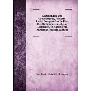   (French Edition) Jean [Etienne J Boinvilliers Desjardins Books