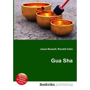  Gua Sha Ronald Cohn Jesse Russell Books
