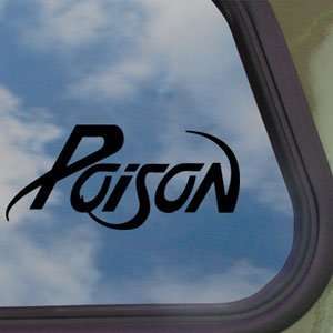  Poison Black Decal Rock Band Car Truck Bumper Window 