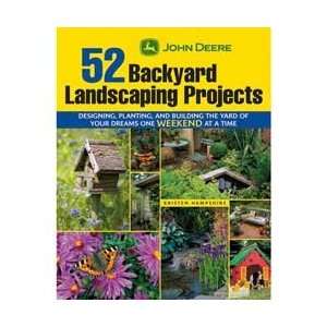  John Deere 52 Backyard Landscaping Projects Book