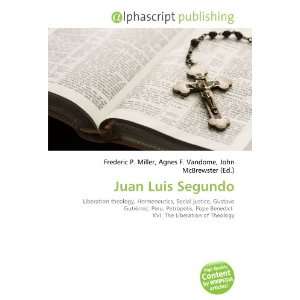  Juan Luis Segundo (9786134283342) Books
