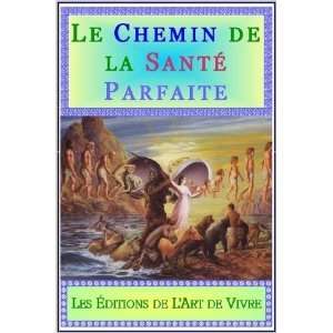   Santé Parfaite (9781409210733) David & Alexandra De La Garde Books