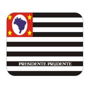   State   Sao Paulo, Presidente Prudente Mouse Pad 