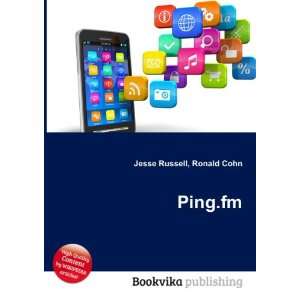  Ping.fm Ronald Cohn Jesse Russell Books