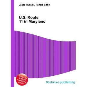    U.S. Route 11 in Maryland Ronald Cohn Jesse Russell Books