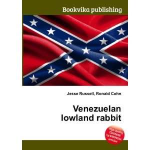  Venezuelan lowland rabbit Ronald Cohn Jesse Russell 