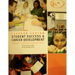  Pearson Custom Student Success & Career Development for 