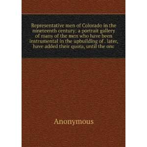  men of Colorado in the nineteenth century a portrait gallery 