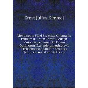   Ernestus Julius Kimmel (Latin Edition) Ernst Julius Kimmel Books