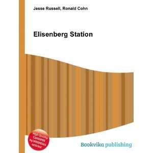  Elisenberg Station Ronald Cohn Jesse Russell Books