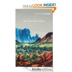 We Of The Never Never Aenaes Gunn  Kindle Store