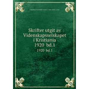   bd.1 Christiania videnskabs selskab. I  Math. naturv. klasse Books