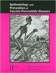 Epidemiology and Prevention of Vaccine Preventable Diseases The Pink 