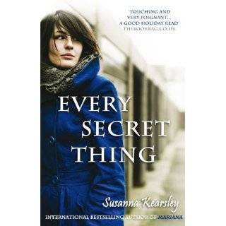 Every Secret Thing by Susanna Kearsley (Aug 30, 2010)
