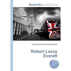 Robert Lacey Everett Ronald Cohn Jesse Russell  Books